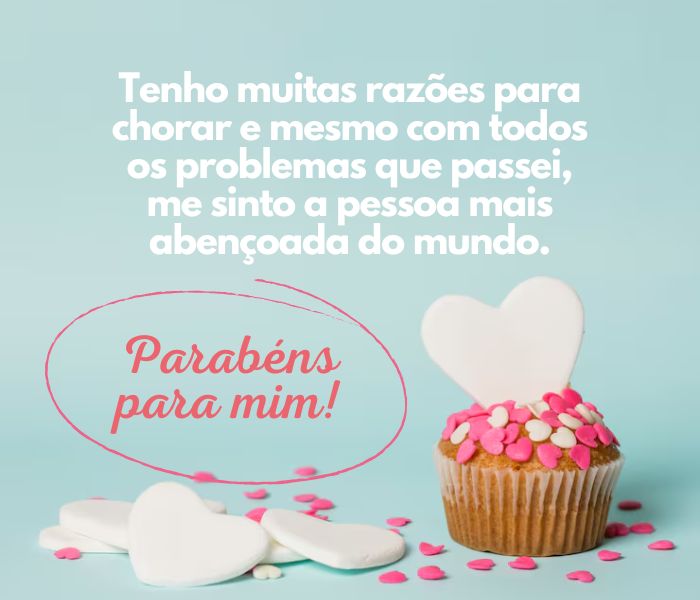 71 Mensagens de Aniversário para mim Mesmo – Mensagens de Parabéns